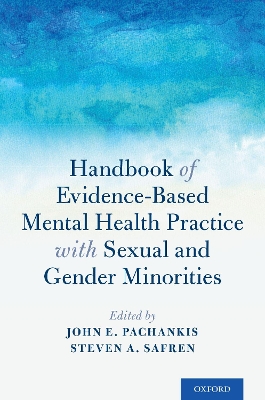 Handbook of Evidence-Based Mental Health Practice with Sexual and Gender Minorities book