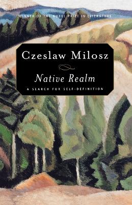 Native Realm: a Search for Self-Definition book