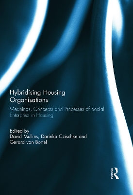 Hybridising Housing Organisations by David Mullins