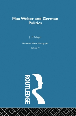 Max Weber & German Poltcs V 4 book