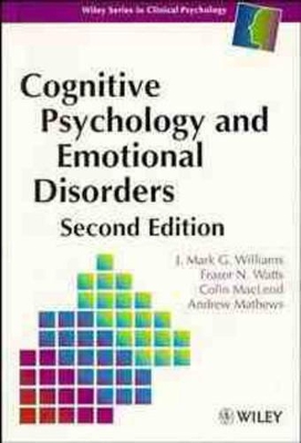 Cognitive Psychology and Emotional Disorders book