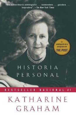 Historia personal / Personal History by Katharine Graham