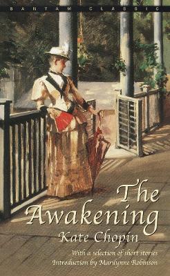 Awakening by Kate Chopin