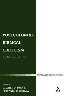 Postcolonial Biblical Criticism by Fernando F. Segovia