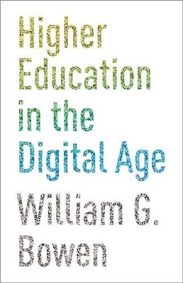 Higher Education in the Digital Age book