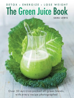 Green Juice Book book