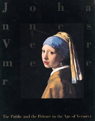 Public and Private in the Age of Vermeer book