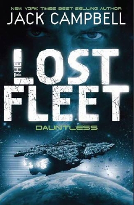 The The Lost Fleet by Jack Campbell