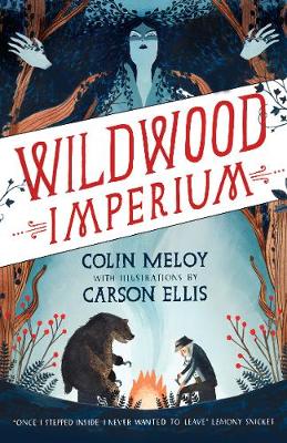 Wildwood Imperium by Colin Meloy