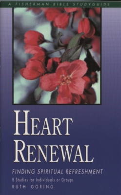 Heart Renewal: Finding Spiritual Refreshment book