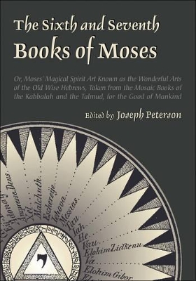 Sixth and Seventh Books of Moses book