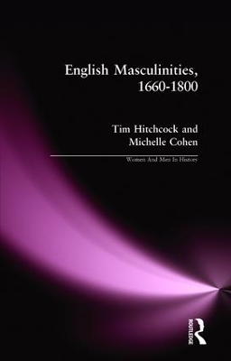 English Masculinities, 1660-1800 book