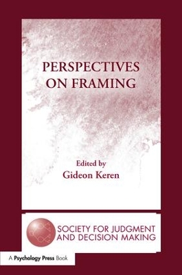 Perspectives on Framing by Gideon Keren