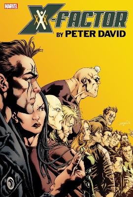 X-Factor By Peter David Omnibus Vol. 3 book