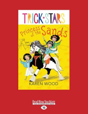 Princess of the Sands: Trickstars 6 by Karen Wood