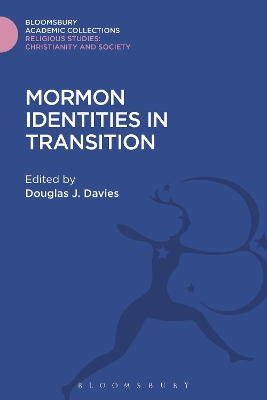 Mormon Identities in Transition by Professor Douglas Davies