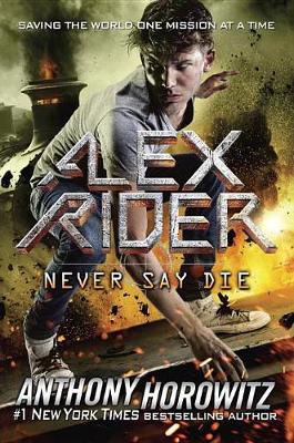 Never Say Die book