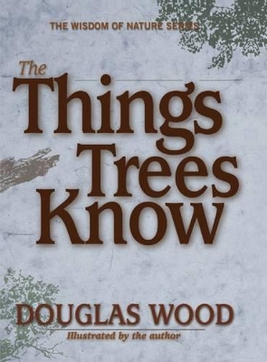 Things Trees Know book