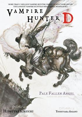 Vampire Hunter D Volume 11: Pale Fallen Angel Parts 1 & 2 book