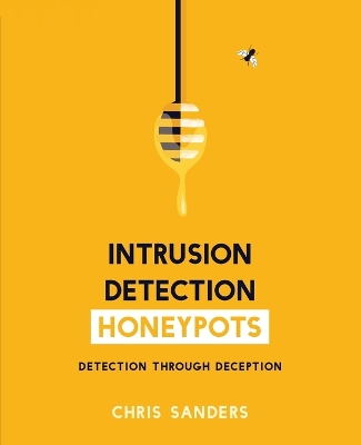 Intrusion Detection Honeypots book