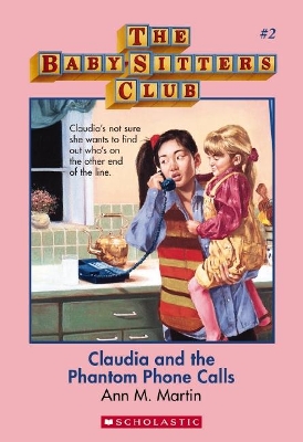 BabySitters Club #2: Claudia and the Phantom Phone Calls book
