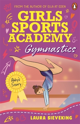 Girls Sports Academy: Gymnastics (Abby's Story) book