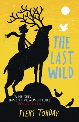 Last Wild Trilogy: The Last Wild book