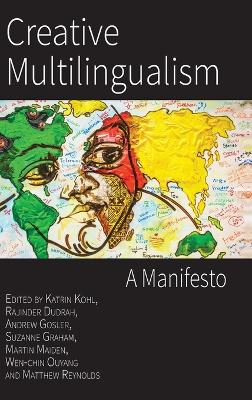 Creative Multilingualism: A Manifesto book