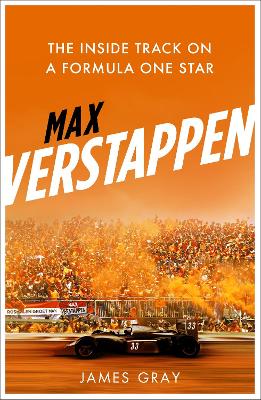 Max Verstappen: The Inside Track on a Formula One Star book