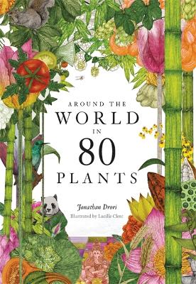 Around the World in 80 Plants book