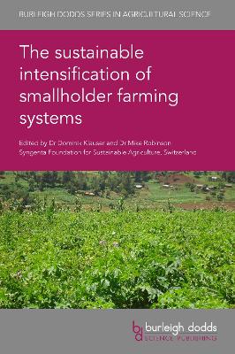 The Sustainable Intensification of Smallholder Farming Systems book