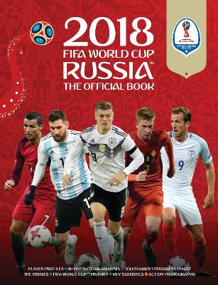 2018 FIFA World Cup Russia (TM) The Official Book book