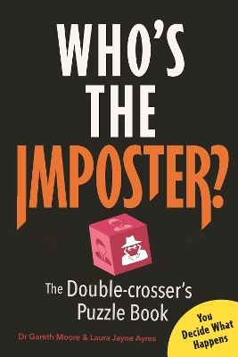Who’s the Imposter?: The Double-crosser’s Puzzle Book book