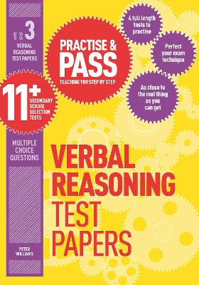 Practise & Pass 11+ Level Three: Verbal reasoning Practice Test Papers book