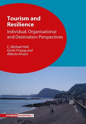 Tourism and Resilience by C. Michael Hall