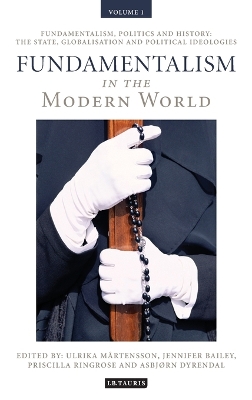 Fundamentalism in the Modern World by Ulrika Martensson
