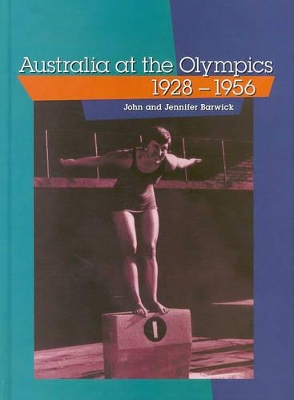 Australia at the Olympics 1928-1956 book