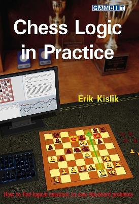 Chess Logic in Practice book