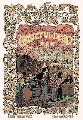 Grateful Dead Origins book