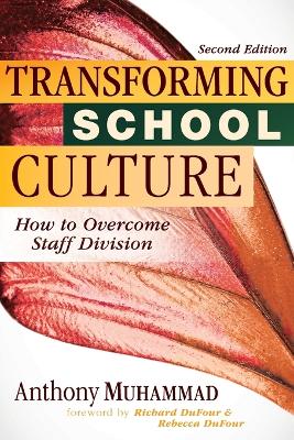 Transforming School Culture book
