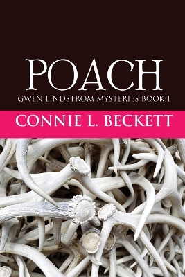 Poach by Connie L Beckett