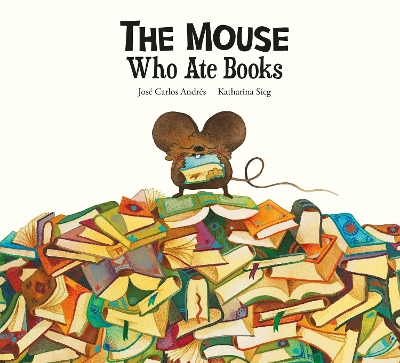 The Mouse Who Ate Stories book