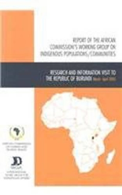 Report of the African Commission's Working Group on Indigenous Populations / Communities by African Commission on Human and Peoples' Rights
