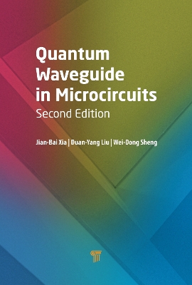 Quantum Waveguide in Microcircuits (Second Edition) book