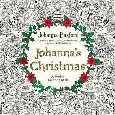 Johanna's Christmas by Johanna Basford
