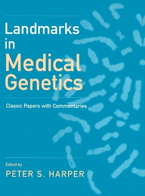 Landmarks in Medical Genetics book