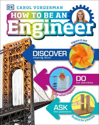 How to Be an Engineer by Carol Vorderman