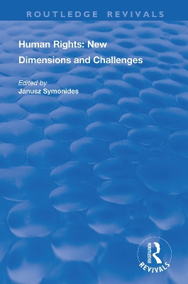Human Rights: New Dimensions and Challenges book