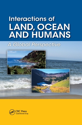 Interactions of Land, Ocean and Humans: A Global Perspective book