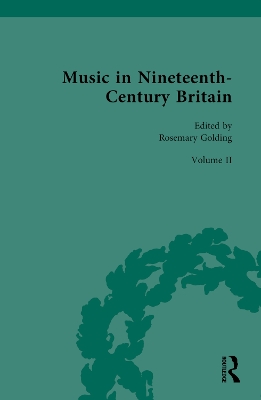 Music in Nineteenth-Century Britain by Rosemary Golding